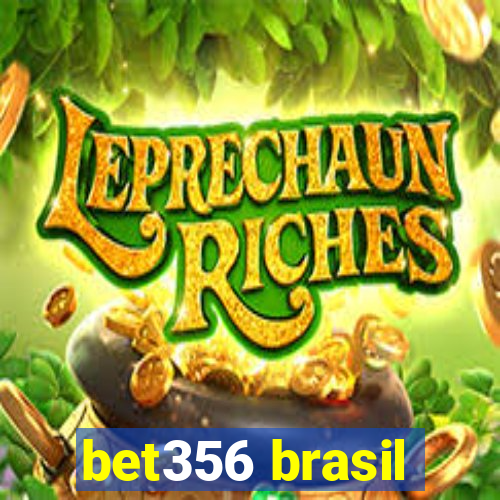 bet356 brasil